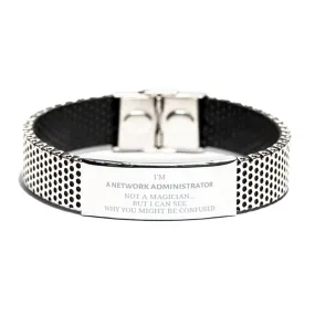 Badass Network Administrator Gifts, I'm Network Administrator not a magician, Sarcastic Stainless Steel Bracelet for Network Administrator Birthday Christmas for  Men, Women, Friends, Coworkers